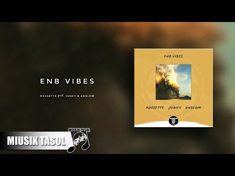 Roxsette - ENB Vibes (ft. Junky & Anslom)