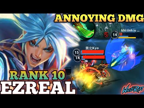 EZREAL HARD CARRY MVP PLAY! ANNOYING BURST DMG - TOP 10 GLOBAL EZREAL BY khi tinh iu den - WILD RIFT