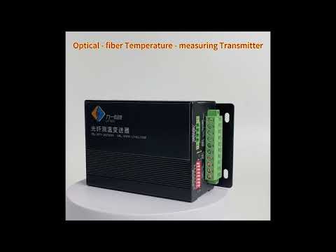 Optical   fiber Temperature   measuring Transmitter