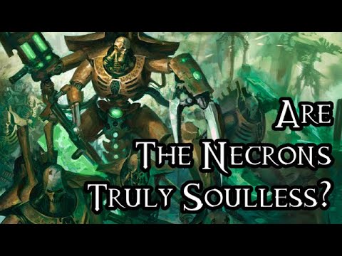 Are The Necrons Truly Soulless? - 40K Theories