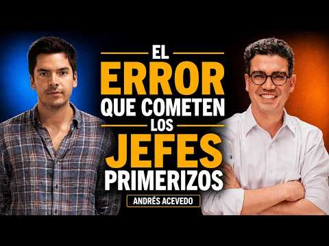 Cómo ser un mejor jefe | Una conversación para lideres novatos o primerizos