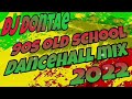 DJ Dontae 90s Old School Dancehall Mix 2022