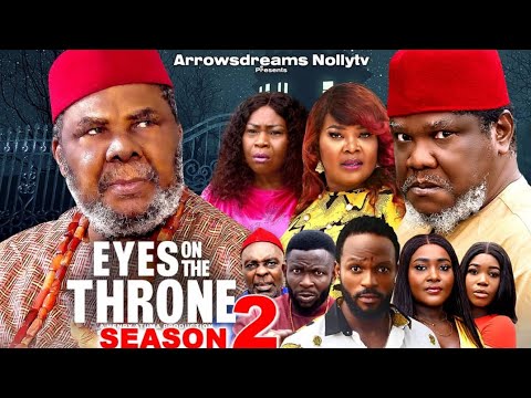 EYES ON THE THRONE SEASON 2 - PETE EDOCHIE & UGEZU J UGEZU 2024 LATEST NOLLYWOOD MOVIE