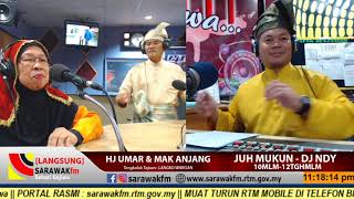 Download lagu JUH MUKUN SARAWAKFM BERSAMA MAK ANJANG & HJ UMAR BERSAMA DJ NDY PART 2 mp3