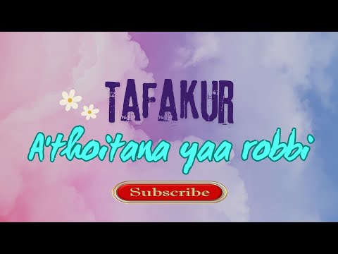 Sholawat Langitan "A'THOITANA YAA ROBBI" tafakkur| LIRIK ARAB, LATIN + ARTINYA