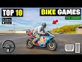 Top 10 BIKE DRIVING Games For Android | best bike games for android 2023