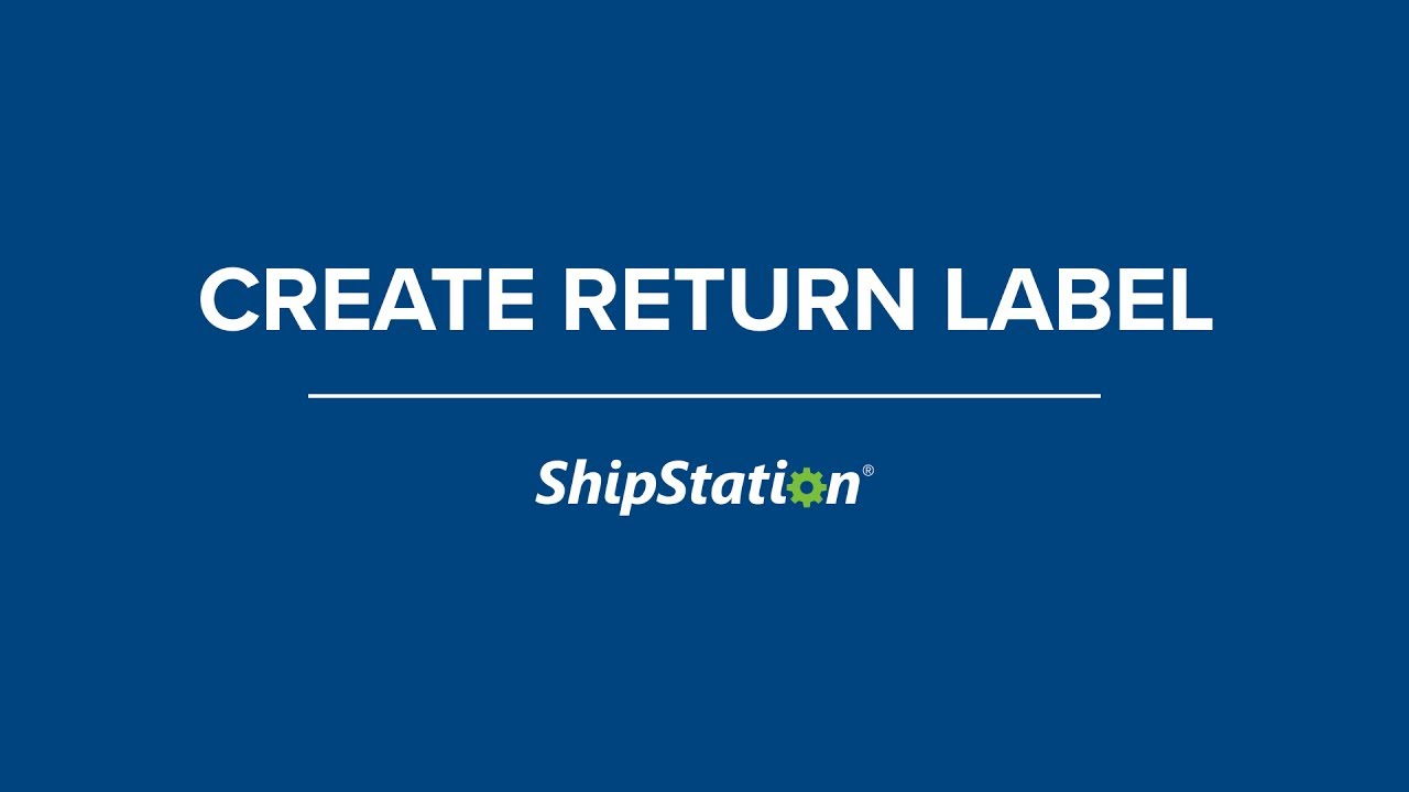 Create a Return Label in ShipStation