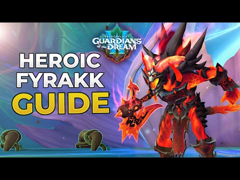 Fyrakk HEROIC Boss Guide | 5 Minute MASTERCLASS