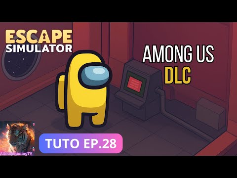 👉 Escape Simulator DLC Among Us – Solution Complète & Astuces ! (Épisode 28 FR)
