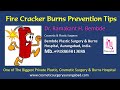 Tips for Fire crackers Burns Prevention in Diwali by Team Bembde Hospital Aurangabd India