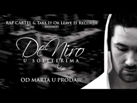 DENIRO   SNIPET ALBUMA "U SOLITERIMA" 2010 - www.deniro.rs