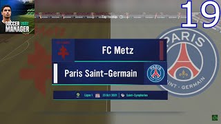 Soccer Manager 22 | Gameplay #16 | FC Metz - Paris Saint-Germain