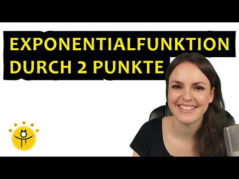 EXPONENTIALFUNKTION aus 2 Punkten aufstellen – Funktionsgleichung bestimmen, Beispiele