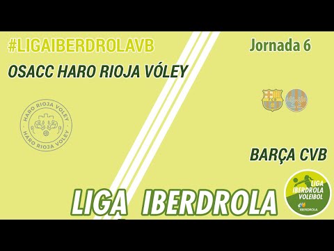 06/11/2021 | OSACC Haro Rioja Voley - Barça CVB | Liga Iberdrola J06 | 21/22