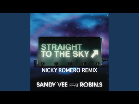 Straight to the Sky (Nicky Romero Remix)