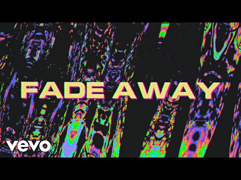 Louis The Child - Fade Away (Lyric Video)