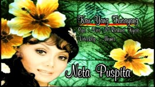Download lagu Netta Puspita - Kau Yang Kusayang (Original VCD Karaoke) mp3