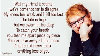 Ed Sheeran - You Break Me (Lyrics)
