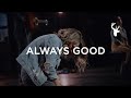 The McClures - Always Good | Moment