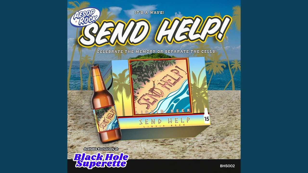 Aesop Rock - Send Help