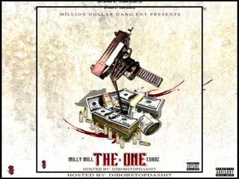 Milly Mill - The One (Feat. Euroz)
