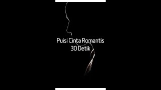 Download lagu Puisi Cinta Romantis 30 Detik - Muara Hati mp3
