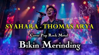 Download lagu Syahara - Thomas Arya | Cover pop Rock Metal Version mp3 Download lagu Syahara - Thomas Arya | Cover pop Rock Metal Version mp3