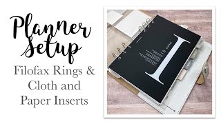 Planner Setup | Filofax Rings | Cloth and Paper Daily Inserts