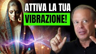 Come Allineare la Tua Vibrazione all'Universo e Manifestare Tutto Ciò che Desideri!