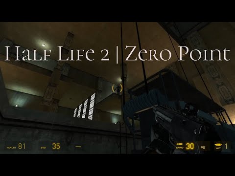 Chapter Two Zero Point Steam Community :: Video :: Half Life 2 | Zero Point | Full Walkthrough