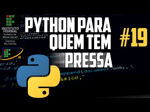Break e Continue - Curso Python Para Quem Tem Pressa (Aula 19)