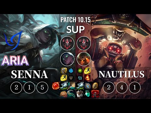 CGA Aria Senna vs Nautilus Sup - KR Patch 10.15