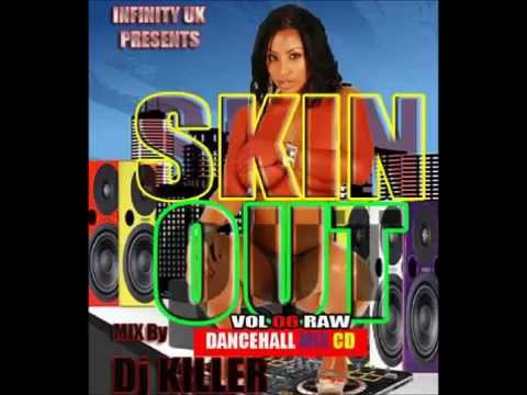INFINITY UK RAW DANCEHALL SKIN OUT MIX VOL 6