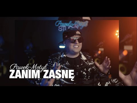 Paweł Motyl -  Zanim Zasnę