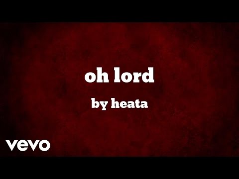 heata - oh lord (AUDIO)