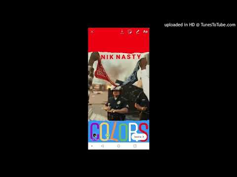 Nik Nasty Ft. Freako - Colors