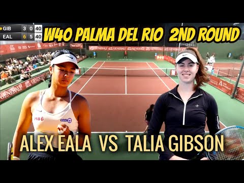 EALA VS GIBSON W40 Palma del Rio 2ND ROUND ENDING SET