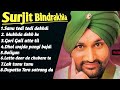@2 Surjit Bindrakhia All Blockbuster Punjabi Songs