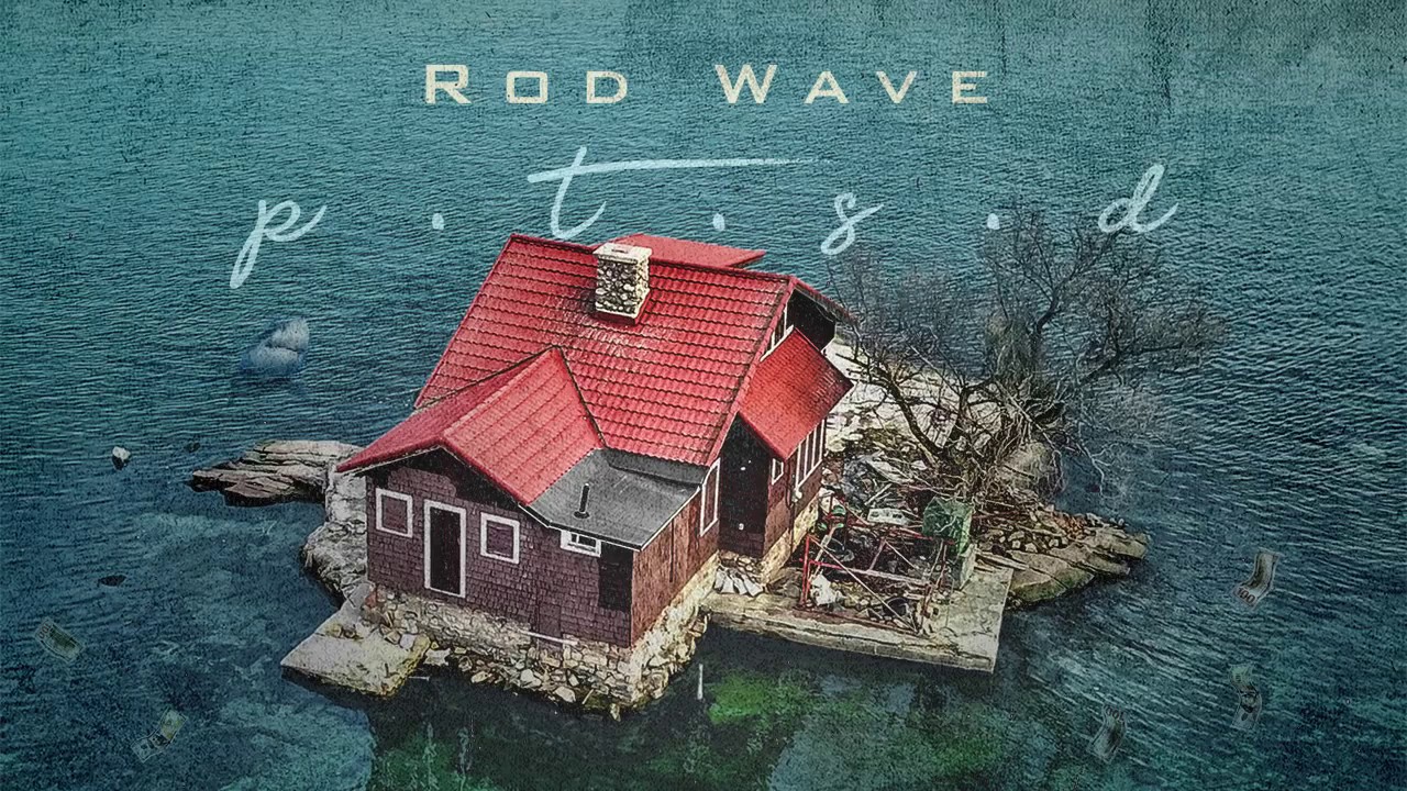 Rod Wave - Proud of Me