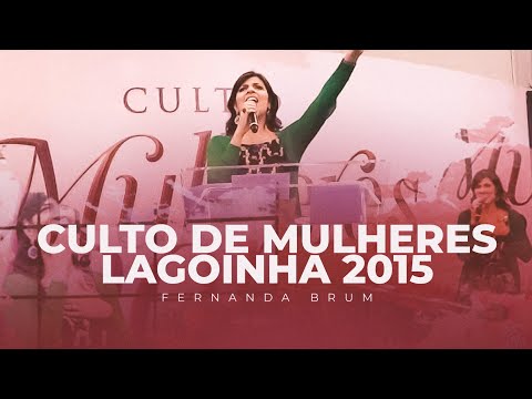 Fernanda Brum - Culto de Mulheres na Lagoinha (2015)
