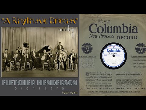 1927, Fletcher Henderson Orch, A Rhythmic Dream, Radio Rhythm, Sugar Foot Stomp, Harlem Madness, HD
