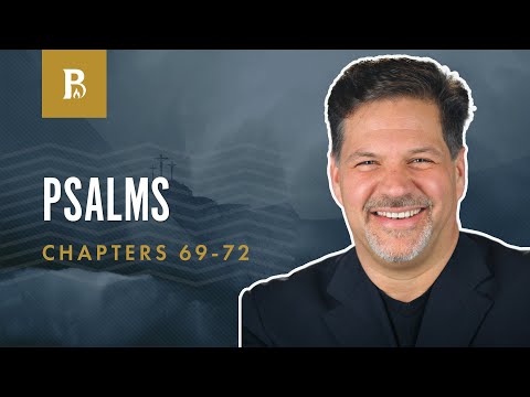 Ceaseless Prayer | Psalms 69-72