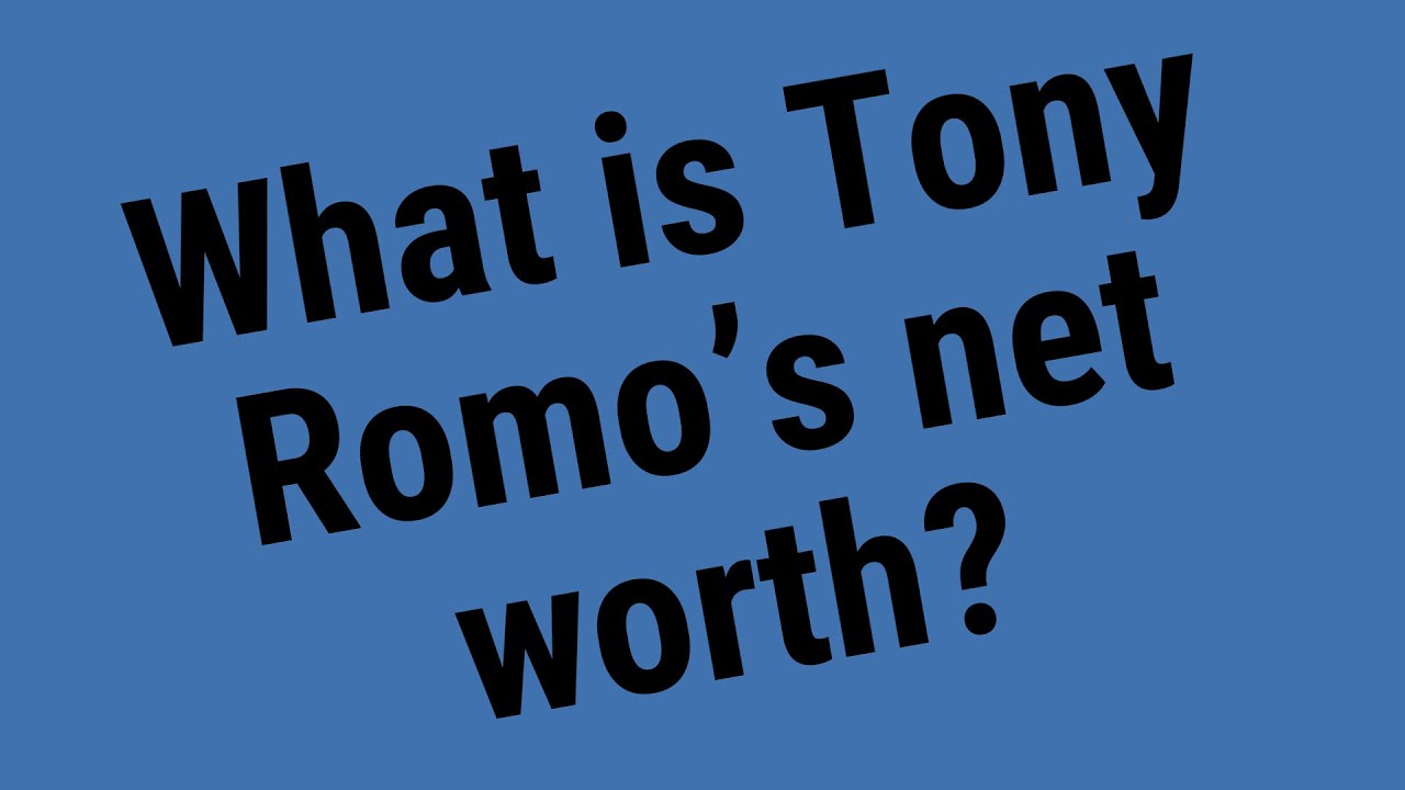 What is Tony Romo’s net worth?