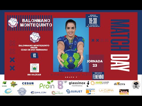 BM Montequinto Ciudad de Dos Hermanas VS BM Solucar - Div. Honor Plata - Grupo D