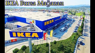 IKEA - IKEA BURSA MAĞAZASI - IKEA Mobilya ve Ev Dekorasyonu - IKEA Bur