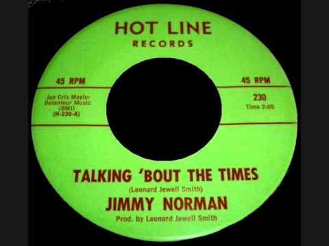 Jimmy Norman - Talking 'Bout The Times