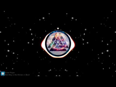 Galantis vs Firebeatz vs Curbi - Rich Boy vs No Heroes vs BRUH (CRAMS Mashup)