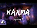 Taylor Swift ft. Ice Spice - Karma (Lyrics)