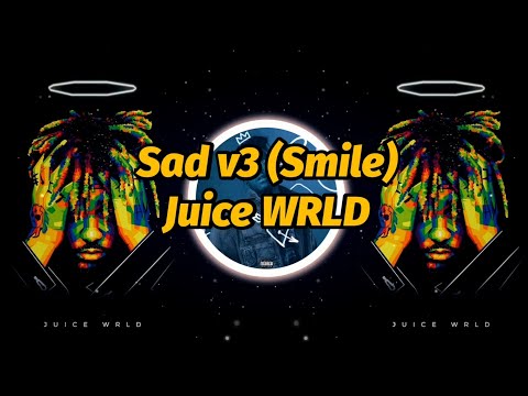 Juice WRLD - Sad v3 (Unreleased) (Lyrics)