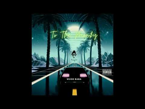 Wuod Baba - TO THE MONEY (Visualizer) (2022)